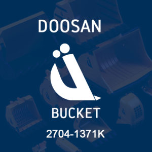 DOOSAN Bucket Part No 2704-1371K