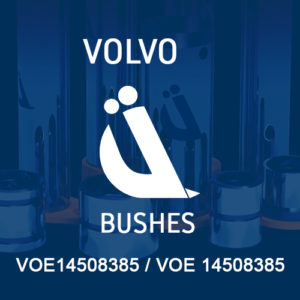 Volvo Bush Part No VOE14508385 / VOE 14508385